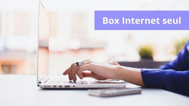 Comment trouver une box Internet seul en France ?