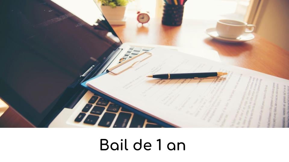 Bail de 1 an