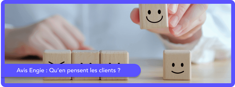 Avis Engie : qu'en pensent les clients ?