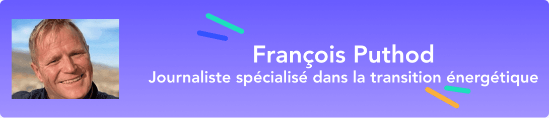 François Puthod  | Journaliste spécialisé dans la transition énergétique