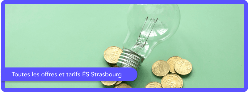 Offres ÉS Strasbourg : toutes les grilles tarifaires