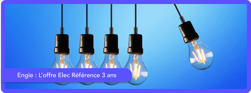 L'offre Elec Référence Verte 3 ans d'Engie