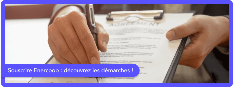 Comment souscrire une offre Enercoop ?