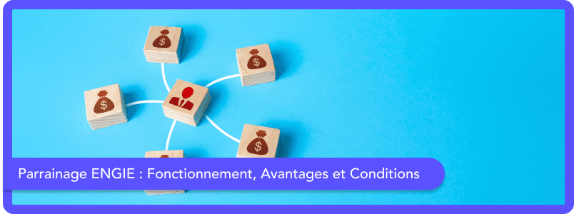 Comment fonctionne le parrainage chez Engie ?