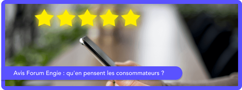 Avis Forum Engie : qu'en pensent les consommateurs ?