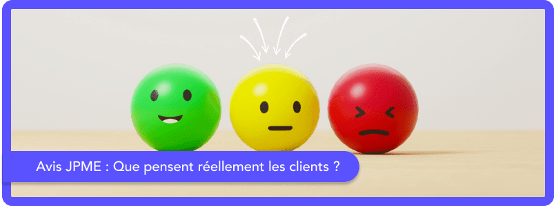 Avis JPME : Que pensent réellement les clients ?