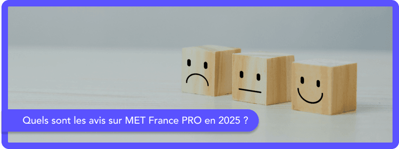 Quels sont les avis sur MET France Pro en 2026 ?