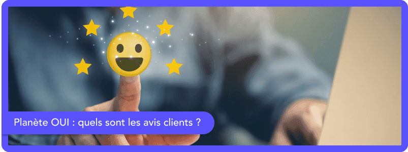 Quels sont les avis sur le fournisseur Planète OUI ?