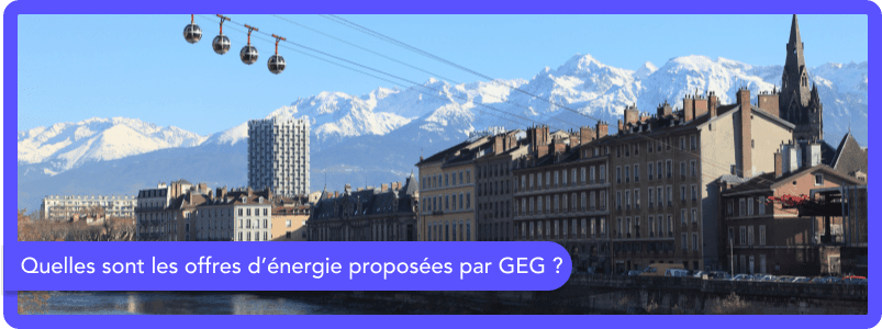 Quelles sont les offres d’énergie proposées par GEG ?
