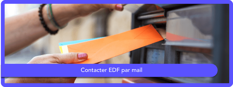Comment contacter EDF par mail ?