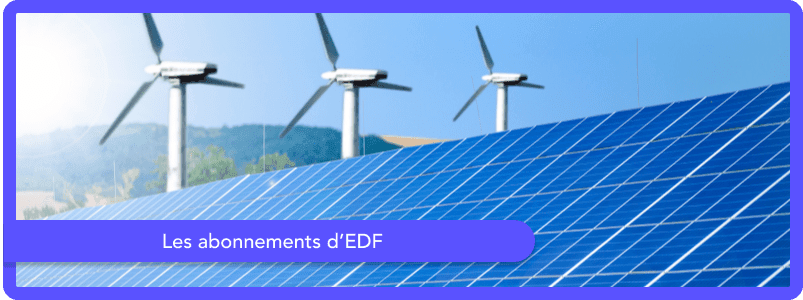 Abonnement EDF : prix et options tarifaires en 2025