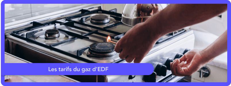 Quels sont les tarifs de gaz d'EDF en 2025 ?