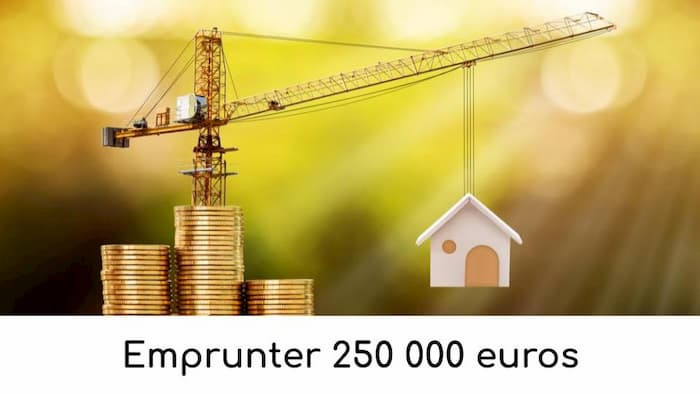 Emprunter 250 000 euros en 2022 : simulez votre taux