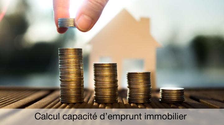 Calcul de capacité d'emprunt immobilier : simulez votre crédit !