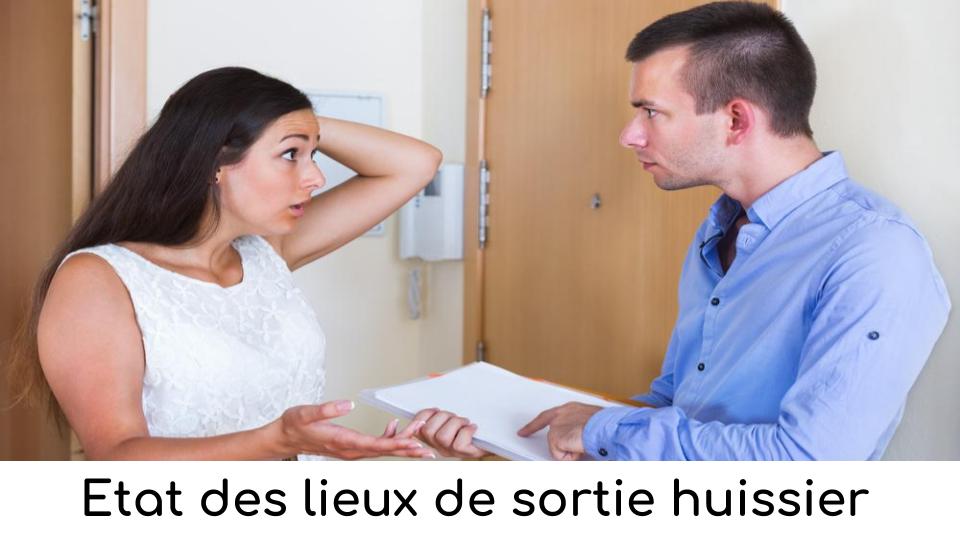 Etat des lieux de sortie huissier