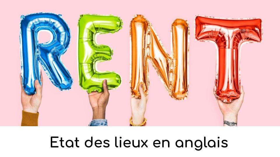 Etat des lieux en anglais