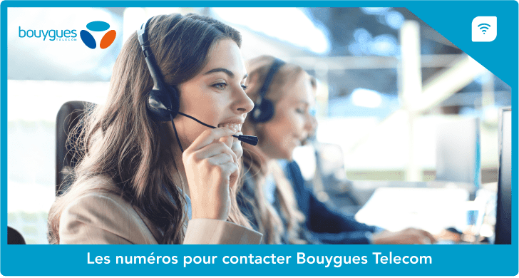 Les numéros pour contacter Bouygues Telecom