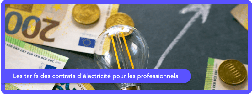 Professionnels : quels sont les tarifs des contrats d’électricité pro en 2026