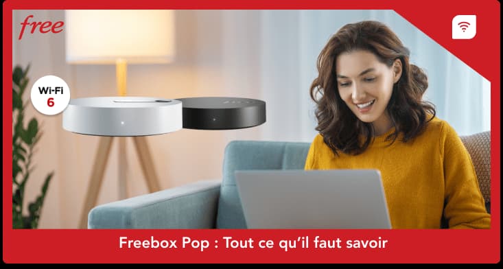 Pop Box.net Freebox Pop : tout savoir sur la dernière box internet de Free