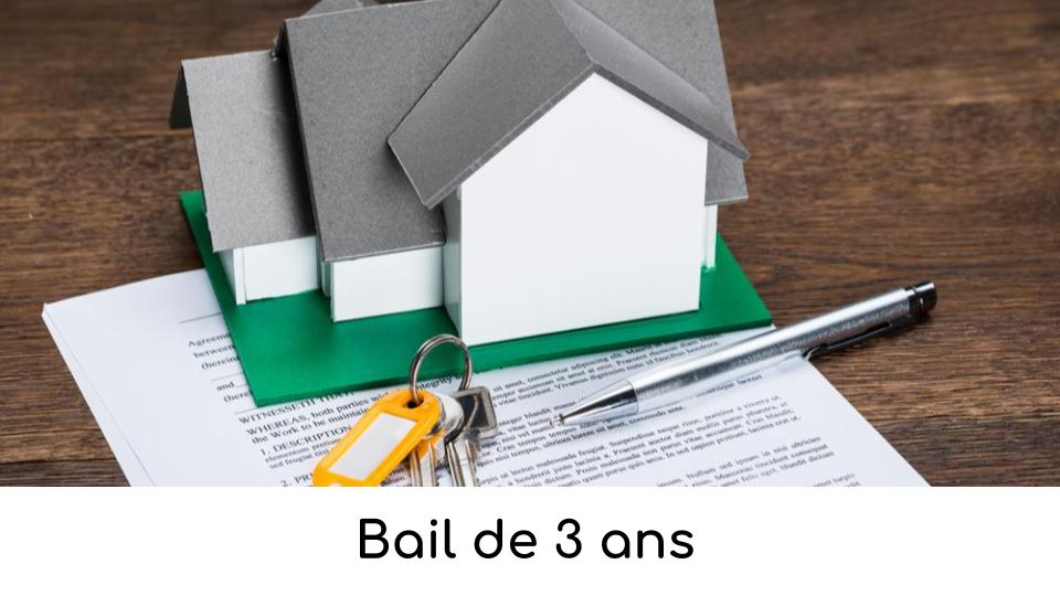 Bail de 3 ans Bail de 3 ans