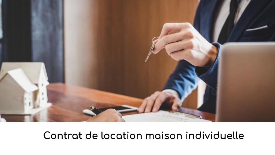 Contrat de location maison individuelleContrat de location maison individuelle Contrat de location maison individuelleContrat de location maison individuelle