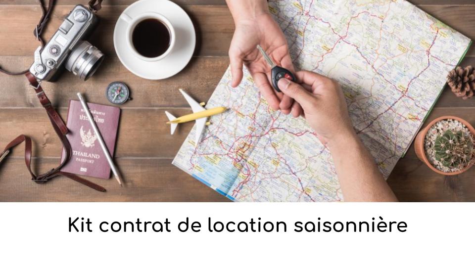 Kit contrat de location saisonnière Kit contrat de location saisonnière