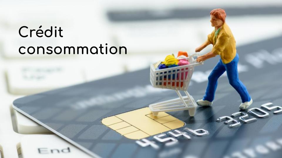 Crédit consommation Crédit consommation