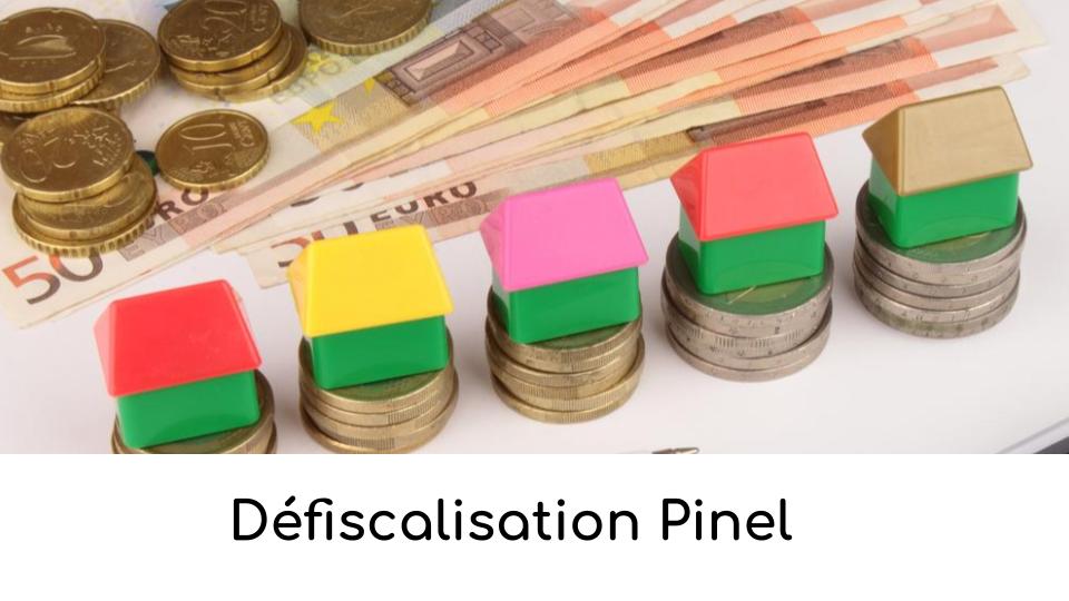 Défiscalisation Pinel Défiscalisation Pinel