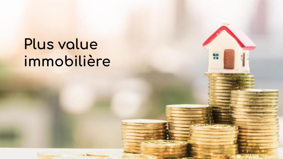 Plu Value Immobiliere Plus-value immobilière : revendez un bien immobilier pour obtenir une