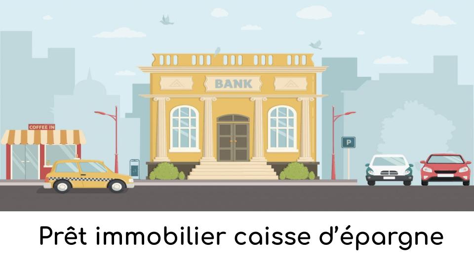 pret-immobilier-caisse-d'epargne pret-immobilier-caisse-d'epargne