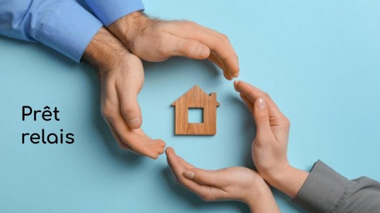Prêt relais : comment financer l'achat d'un bien immobilier